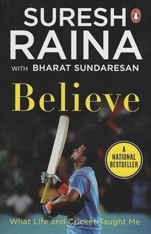 Seller image for Believe: What Life and Cricket Taught Me for sale by moluna
