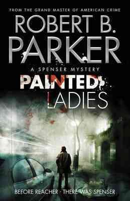 Seller image for Painted Ladies (A Spenser Mystery) for sale by GreatBookPricesUK