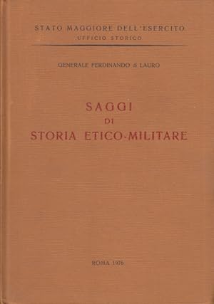 Immagine del venditore per Saggi di Storia Etico Militare venduto da Arca dei libri di Lorenzo Casi