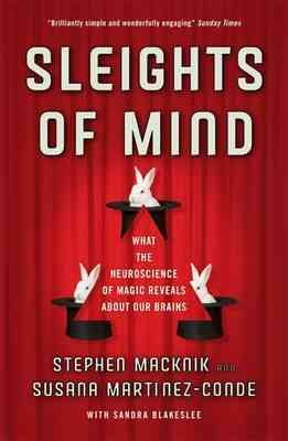 Immagine del venditore per Sleights of Mind : What the Neuroscience of Magic Reveals About Our Brains venduto da GreatBookPricesUK