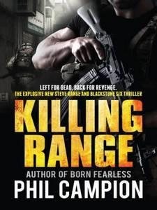 Imagen del vendedor de Killing Range : Left for Dead. Back for Revenge. a la venta por GreatBookPricesUK