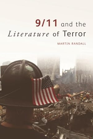 Imagen del vendedor de 9/11 and the Literature of Terror a la venta por GreatBookPricesUK