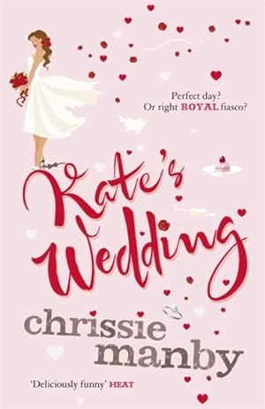 Seller image for Kate's Wedding : The Perfect Read for the 2018 Royal Wedding Season! for sale by GreatBookPricesUK