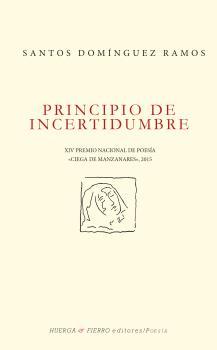 Seller image for Principio de incertidumbre. for sale by Librera PRAGA
