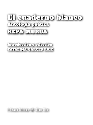 Imagen del vendedor de El cuaderno blanco. a la venta por Librera PRAGA