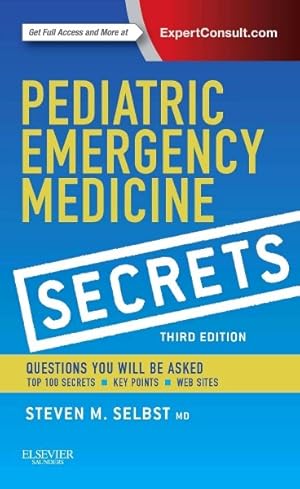 Immagine del venditore per Pediatric Emergency Medicine Secrets venduto da GreatBookPricesUK