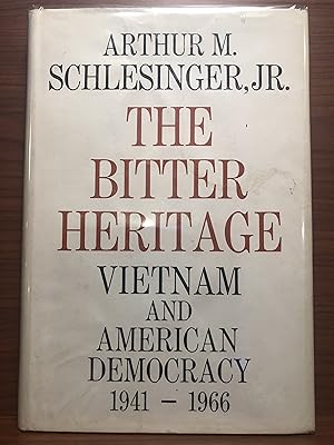 Bild des Verkufers fr The Bitter Heritage: Vietnam and American Democracy 1941-1966 zum Verkauf von Rosario Beach Rare Books