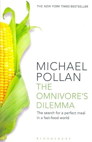 Seller image for Omnivore's Dilemma : The Search for a Perfect Meal in a Fast-food World for sale by GreatBookPricesUK