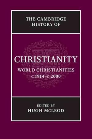 Image du vendeur pour World Christianities C.1914 "C.2000 mis en vente par GreatBookPricesUK