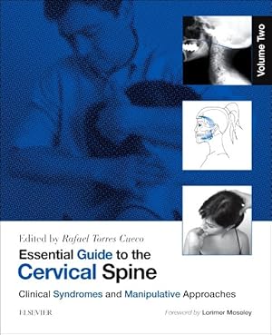 Imagen del vendedor de Essential Guide to the Cervical Spine : Clinical Syndromes and Manipulative Treatment a la venta por GreatBookPricesUK