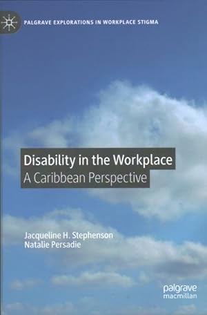 Seller image for Disability in the Workplace : A Caribbean Perspective for sale by GreatBookPrices
