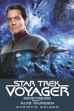 Bild des Verkufers fr Star Trek Voyager 3 : Geistreise 1 - Alte Wunden zum Verkauf von Smartbuy
