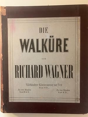 Die Walküre. Vollständiger Klavierauszug von Karl Klindworth