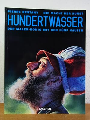 Imagen del vendedor de Die Macht der Kunst. Hundertwasser. Der Maler-Knig mit den fnf Huten a la venta por Antiquariat Weber