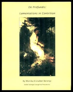 DE PROFUNDIS: Lamentations in Contrition