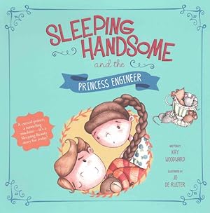 Imagen del vendedor de Sleeping Handsome and the Princess Engineer a la venta por GreatBookPrices
