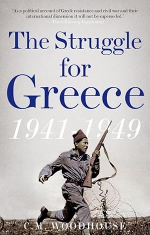 Image du vendeur pour Struggle for Greece, 1941-1949 mis en vente par GreatBookPricesUK