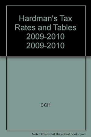 Seller image for HARDMAN'S TAX RATES AND TABLES 2009-201 (Hardman's Tax Rates and Tables 2009-2010) for sale by WeBuyBooks