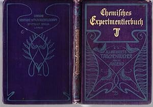 CHEMISCHES Experimentier-Buch. Hrsg. v.d. Redaktion des Guten Kameraden.