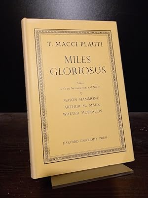 Imagen del vendedor de T. Macci Plauti Miles Gloriosus. Edited with an introduction and notes by Mason Hammond, Arthur M. Mack and Walter Moskalew. a la venta por Antiquariat Kretzer