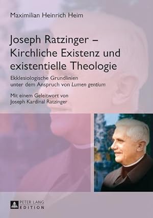 Seller image for Joseph Ratzinger  Kirchliche Existenz und existentielle Theologie for sale by BuchWeltWeit Ludwig Meier e.K.