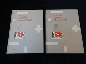 Bild des Verkufers fr Plasma Surface Engineering. PSE `96. Proceedings of the 3rd International Conference on Plasma Surface Engineering; Garmisch-Partenkirchen, Germany, September 9 - 13, 1996. (= Reprinted from Surface and Coatings Technology, Vol. 97 & 98, Part I & II) 2 Vols. zum Verkauf von Antiquariat Lcker