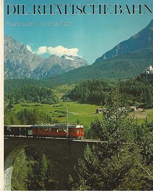 Seller image for Die Rhatische Bahn. for sale by Lewitz Antiquariat