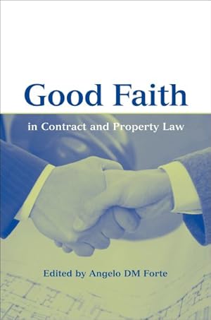 Imagen del vendedor de Good Faith in Contract and Property Law a la venta por GreatBookPricesUK