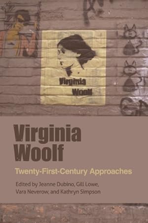 Seller image for Virginia Woolf : Twenty-First-Century Approaches for sale by GreatBookPricesUK