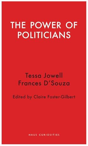 Seller image for Power of Politicians for sale by GreatBookPricesUK