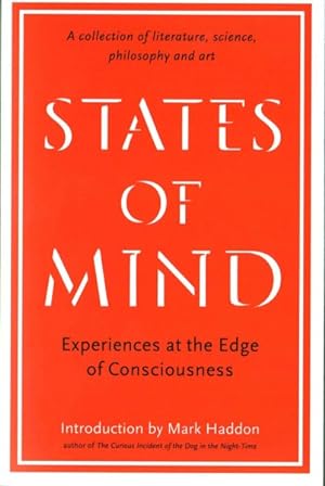 Imagen del vendedor de States of Mind : Experiences at the Edge of Consciousness - an Anthology a la venta por GreatBookPricesUK