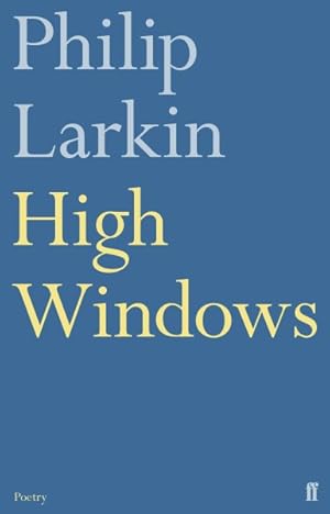 Seller image for High Windows for sale by GreatBookPricesUK