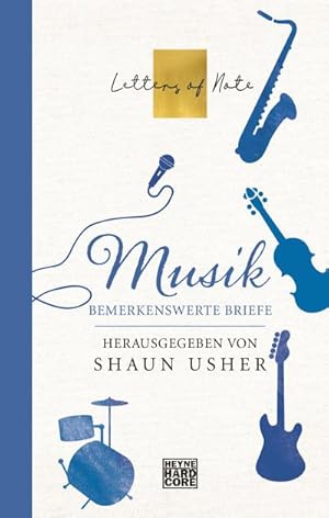 Seller image for Musik - Letters of Note : Bemerkenswerte Briefe for sale by Smartbuy