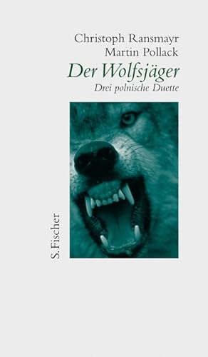 Seller image for Der Wolfsjger : Drei polnische Duette for sale by Smartbuy