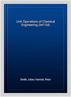 Immagine del venditore per Unit Operations of Chemical Engineering (Int'l Ed) venduto da GreatBookPricesUK