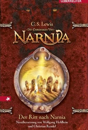 Imagen del vendedor de Der Ritt nach Narnia : Die Chroniken von Narnia Bd. 3 a la venta por Smartbuy