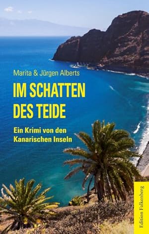 Bild des Verkufers fr Im Schatten des Teide : Ein Krimi von den Kanarischen Inseln zum Verkauf von Smartbuy