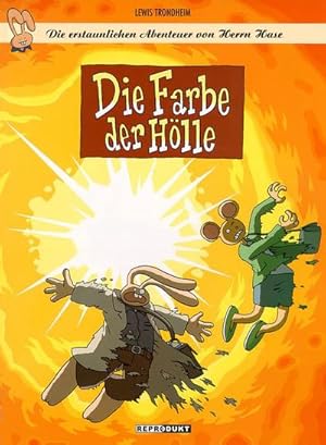 Seller image for Die erstaunlichen Abenteuer von Herrn Hase 8 : Die Farbe der Hlle for sale by Smartbuy