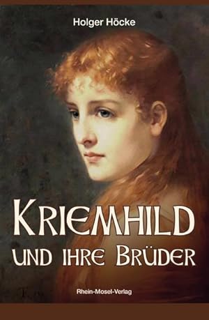 Seller image for Kriemhild und ihre Brder for sale by Smartbuy