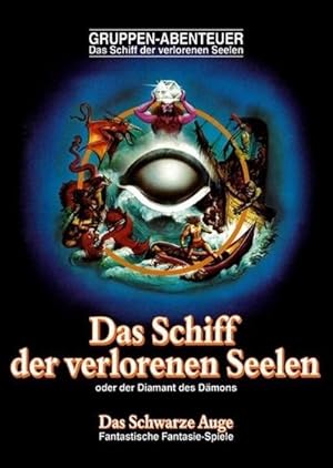 Bild des Verkufers fr DSA1 - Schiff der verlorenen Seelen (remastered) : oder der Diamant des Dmonen. Gruppenabenteuer zum Verkauf von Smartbuy