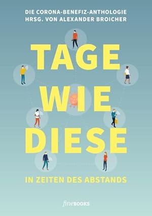 Seller image for Tage wie diese : In Zeiten des Abstands for sale by Smartbuy