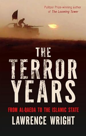 Seller image for The Terror Years : From al-Qaeda to the Islamic State for sale by Smartbuy