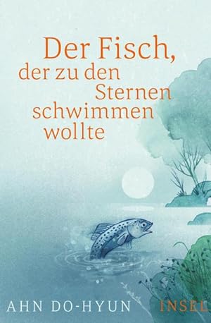 Seller image for Der Fisch, der zu den Sternen schwimmen wollte for sale by Smartbuy