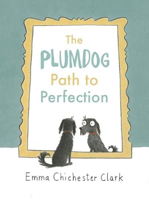 Imagen del vendedor de The Plumdog Path to Perfection a la venta por Smartbuy