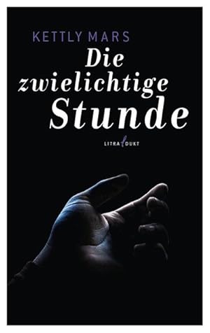 Seller image for Die zwielichtige Stunde for sale by Smartbuy