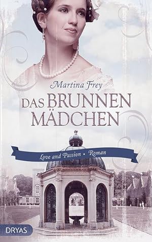 Immagine del venditore per Das Brunnenmdchen : Roman venduto da Smartbuy