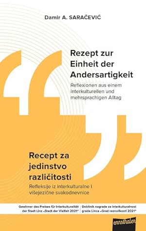 Seller image for Rezept zur Einheit der Andersartigkeit : Reflexionen aus einem interkulturellen und mehrsprachigen Alltag for sale by Smartbuy