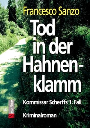 Immagine del venditore per Tod in der Hahnenklamm : Kommissar Scherffs 1. Fall venduto da Smartbuy