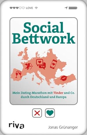 Bild des Verkufers fr Social Bettwork : Mein Dating-Marathon mit Tinder und Co. durch Deutschland und Europa zum Verkauf von Smartbuy