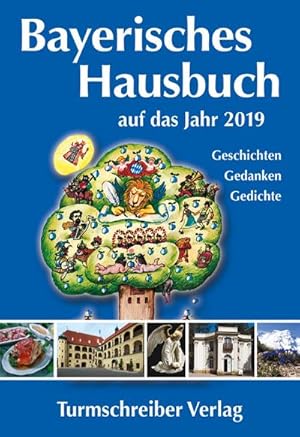 Seller image for Bayerisches Hausbuch auf das Jahr 2019 : Geschichten, Gedanken, Gedichte for sale by Smartbuy